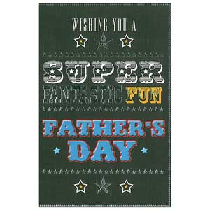 Gift Card: Fathers Day - Super, Fantastic, Fun